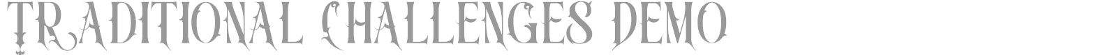 Traditional Challenges font preview